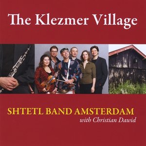 The Klezmer Village (feat. Christian Dawid)