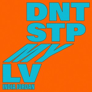 DNT STP MY LV - Single