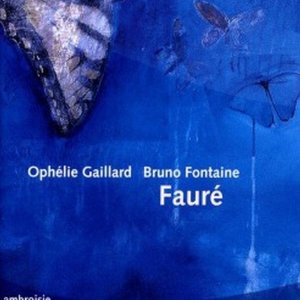 Gabriel Fauré: Cello Works