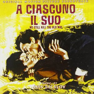A Ciascuno Il Suo (Original Motion Picture Soundtrack)