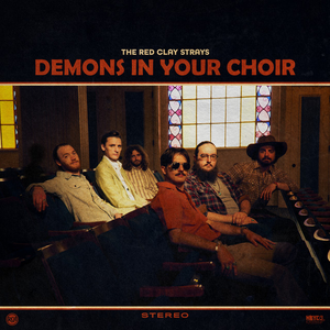 The Red Clay Strays - Demons In Your Choir - Zortam Music
