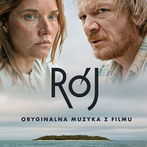 RÓJ - muzyka z filmu