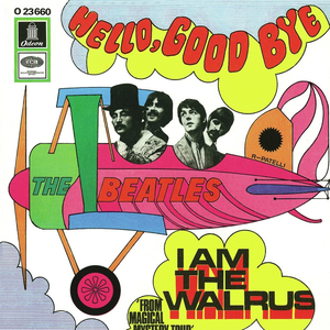The Beatles - Singles Hello, Goodbye I Am The Walrus - Zortam Music