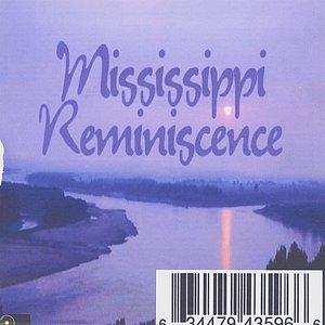 Mississippi Reminiscence