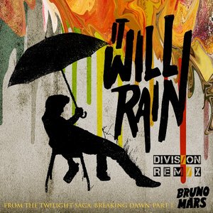Image pour 'Bruno Mars - It Will Rain (DIVIS/ON Remix)'