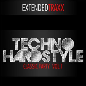 Techno Hardstyle - Classic Party, Vol. 1 (Extended Traxx)