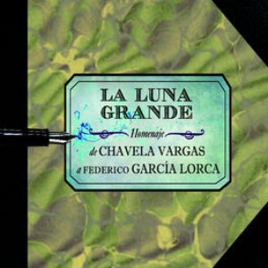 La Luna Grande: Homenaje de Chávela Vargas a Federico García Lorca