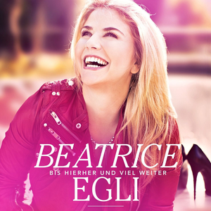 Beatrice Egli - Beatrice Egli - Wir leben laut Lyrics - Zortam Music