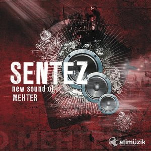 Sentez New Sound Of Mehter