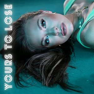 Yours To Lose
