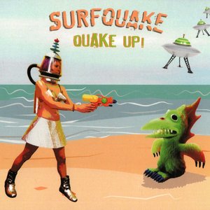 Quake up!