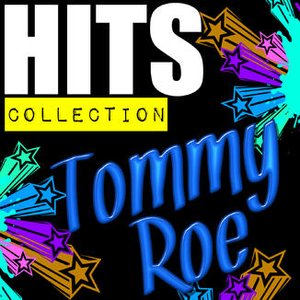 Hits Collection: Tommy Roe