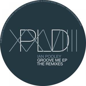 Groove Me The Remixes