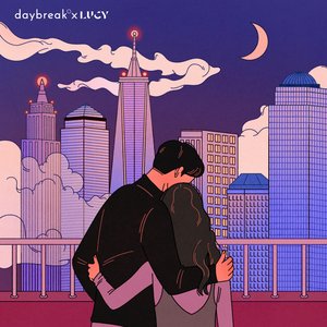 daybreak X LUCY : Pt. 2 - Single
