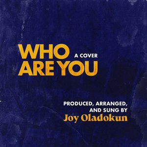 Who Are You - Single