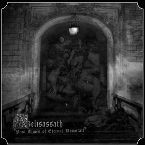 Image for 'Past Times Of Eternal Downfall'