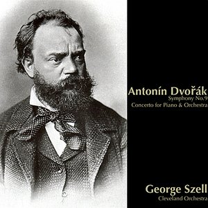 Dvořák: Symphony No. 9 in E Minor, Op. 95