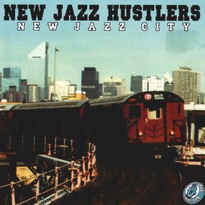 'New Jazz Hustlers'の画像