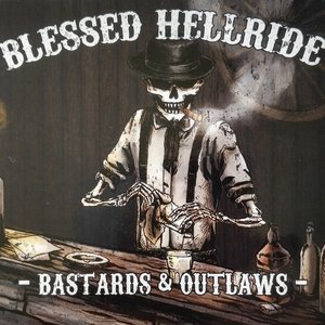 Bastards & Outlaws