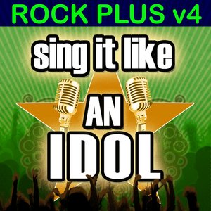 Sing It Like An Idol: Rock Plus V4