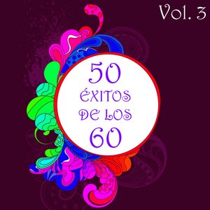 50 Éxitos de los 60 Vol. 3