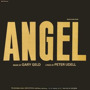 Selections From Angel (Original Broadway Cast)