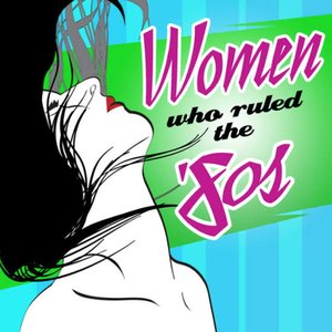 Women Who Ruled the 80s