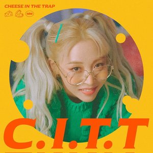 C.I.T.T (Cheese in the Trap) - Single