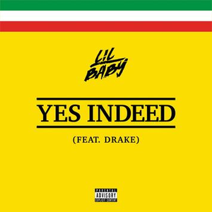 Lil Baby & Drake - Yes Indeed - Single - Zortam Music
