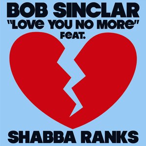 Avatar for Bob Sinclair ft. Shabba Ranks