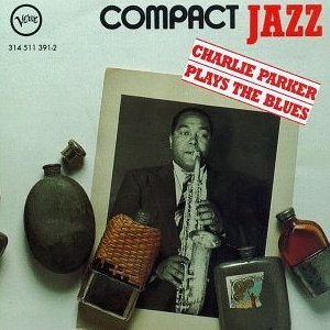 Charlie Parker Plays the Blues