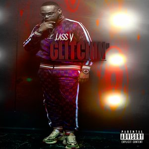 Glitchin' - Single