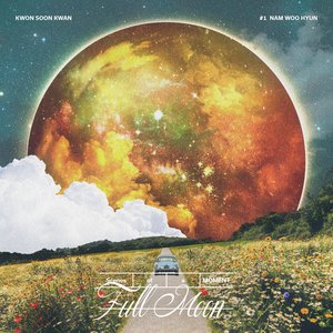 FULL MOON (with NAM WOO HYUN)