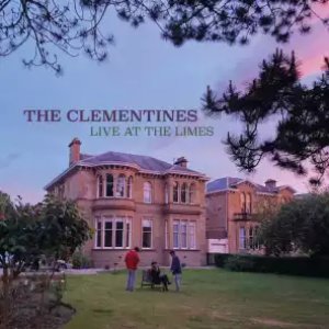 The Clementines (Live at the Limes)