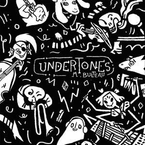 Undertones