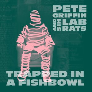 Trapped in a Fishbowl (feat. Gergo Borlai, Dave Davidson, Ty Bailie & Jamie Kime) - Single