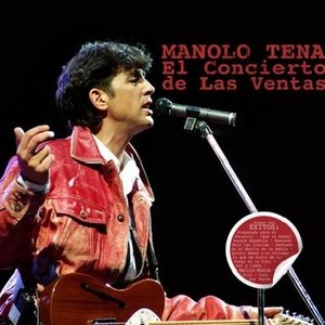 Manolo Tena. El Concierto de las Ventas