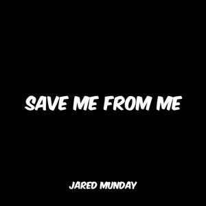 Save Me from Me