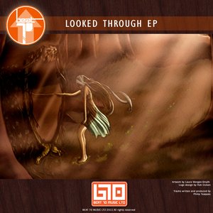Looked Through EP