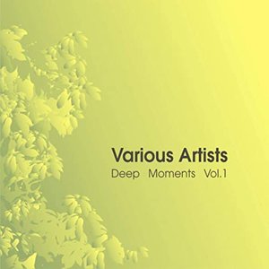 Deep Moments of 2600 Records Vol. 1