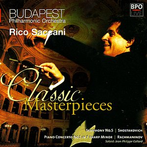 Shostakovich - Symphony No 5 & Rachmaninov - Piano Concerto No 1