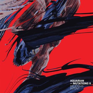 Mutations II: Delicious Intent - EP