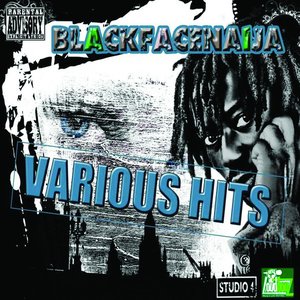 Blackfacenaija Various Hits