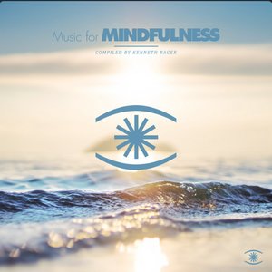 Music For Mindfulness, Vol. 8