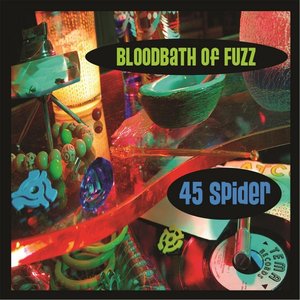 Bloodbath of Fuzz