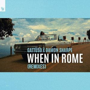 When In Rome (Remixes)