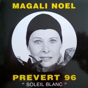 Prévert 96 "Soleil blanc"