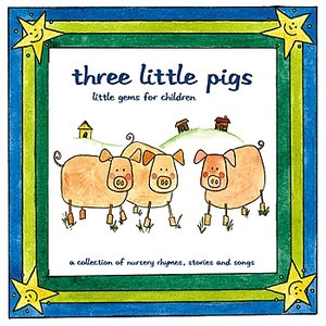 Three Little Pigs