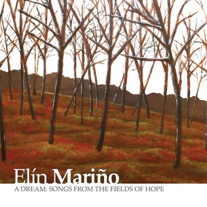 A Dream- Songs from the Fields of Hope