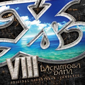 イースVIII -Lacrimosa of DANA- オリジナルサウンドトラック [完全版]